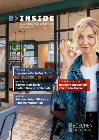 Titelbild der Ausgabe 1/2021 des Magazins „B>INSIDE – Das Böschen Ladenbau Magazin“ mit einer lächelnden Frau im Vordergrund, die ein „Okay“-Handzeichen macht.